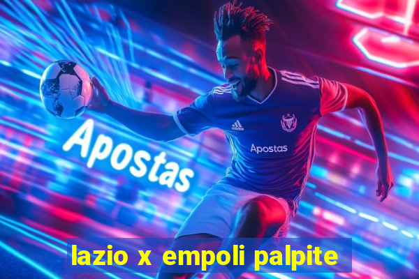 lazio x empoli palpite